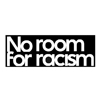 No Room For Racism